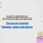 Happy Birthday Quotes for Daughter