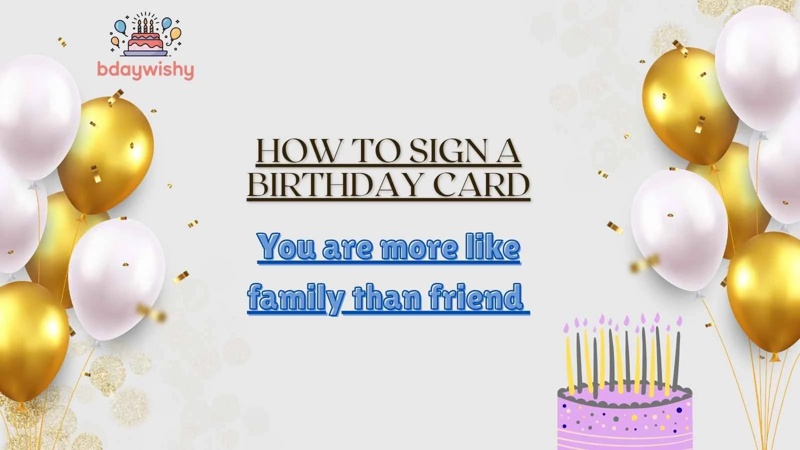 How to Sign a Birthday Card