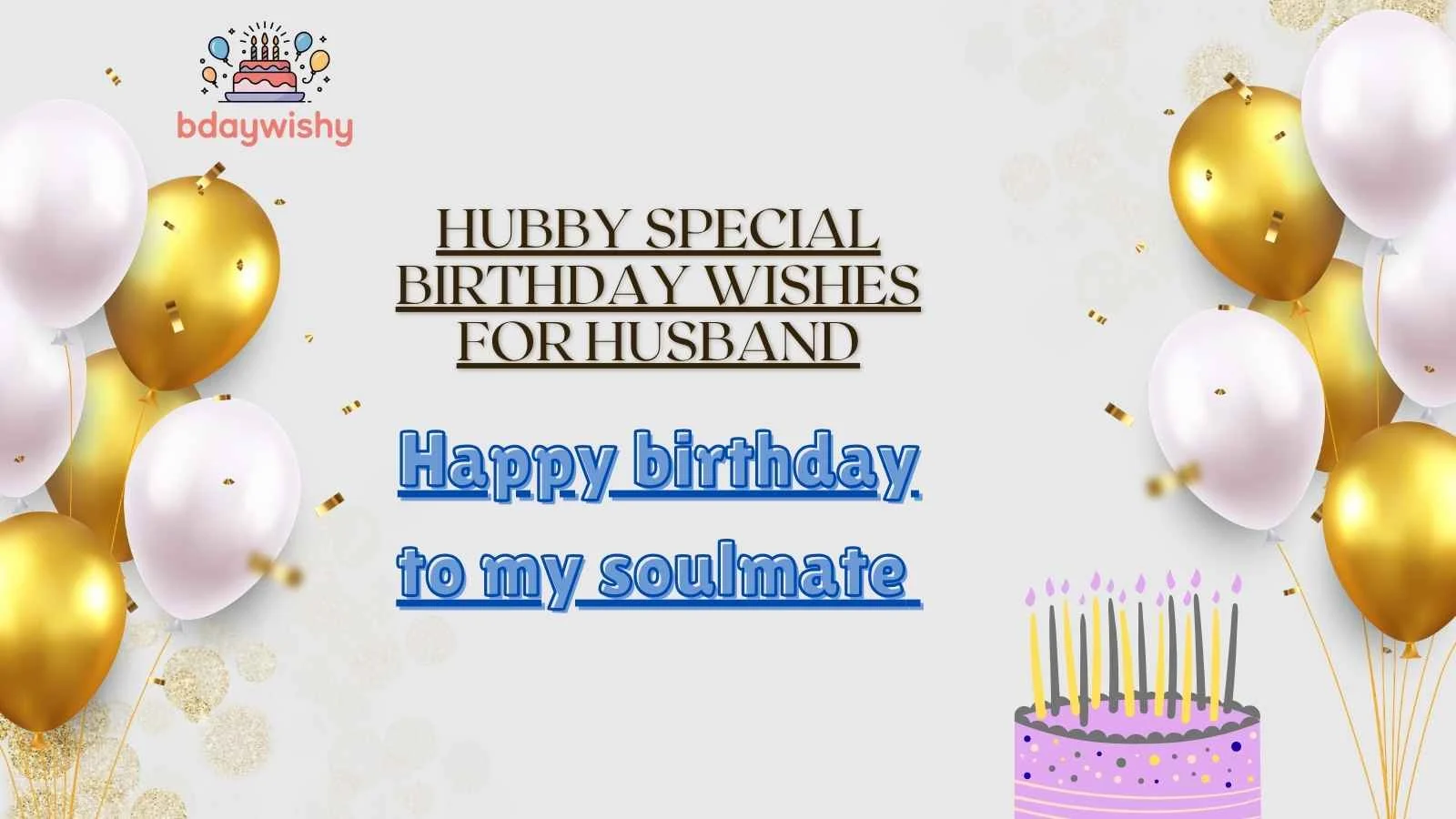 Hubby Special Birthday Wishes for Husband