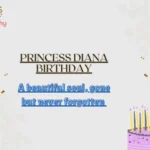 Princess Diana Birthday