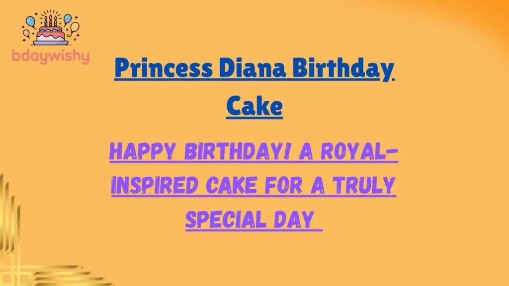 Princess Diana Birthday Cake