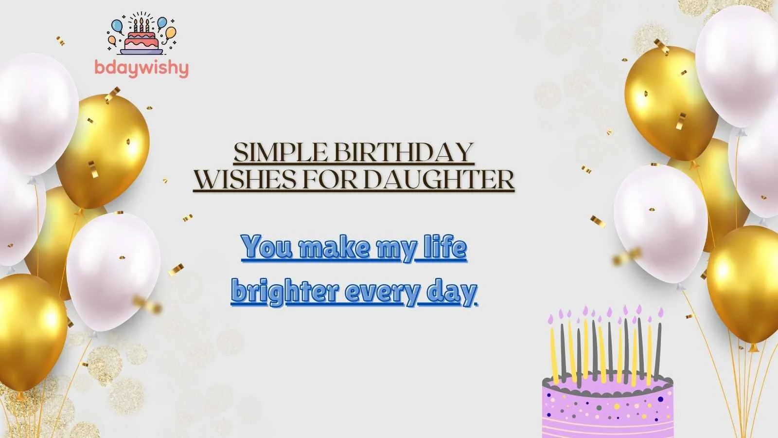 Simple Birthday Wishes for Daughter