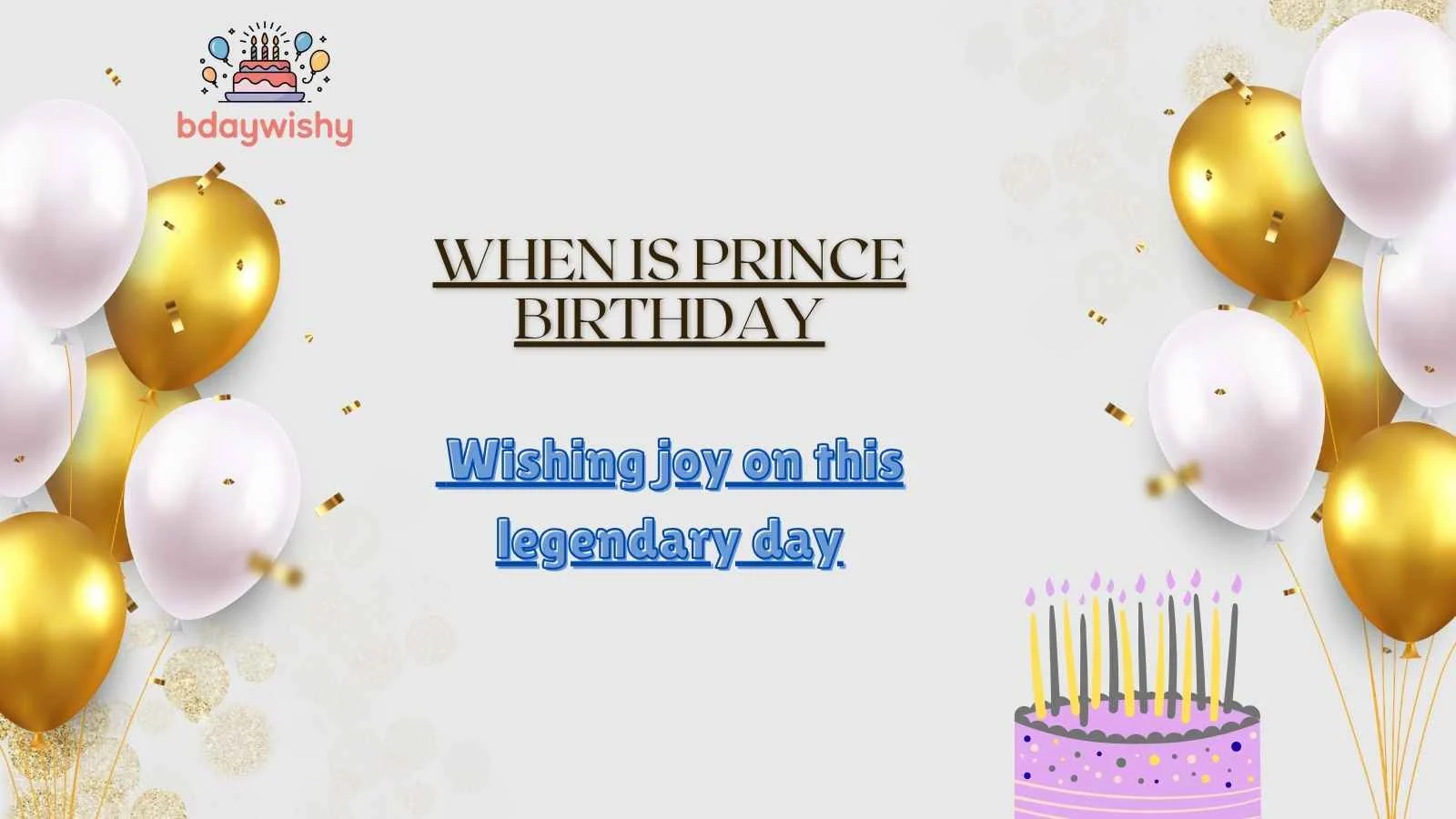 When Is Prince Birthday