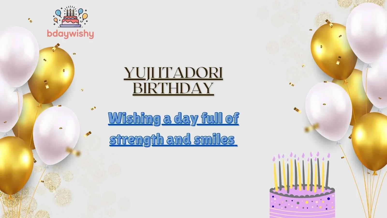 Yuji Itadori Birthday